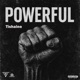 Powerful Single