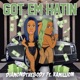 Got Em Hatin feat Kamillion Single