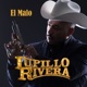 El Malo Single