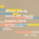 When Words Leave Off Music Begins Here EP