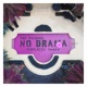 No Drama Skulkids Remix feat Kid Quill Single