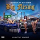 BIG FLEXING feat Dai DMB Single
