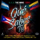 Que Sabes Tu Remix Single