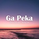 Ga Peka feat Young Lex Single