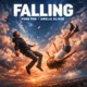 Falling feat Amelia Oliver Single