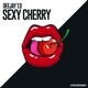 Sexy Cherry Single