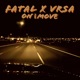 On the Move feat Vrsa Single