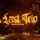 Last Trip Single
