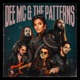 Dee MC The Patterns