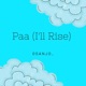 Paa I ll Rise Single