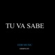 Tu Va Sabe feat JEYCOORD Single