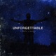 Unforgettable Single