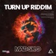 Turn Up Riddim Single