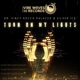 Turn on My Lights feat Silver Ice Single