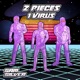 2 Pieces 1 Virus Single