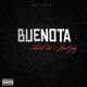 Buenota feat AleeKing Single