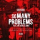 So Many Problems feat Sir Charles Jones Single
