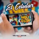 El Celular feat Nico Flow Omar Acedo Single