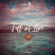 Fall In Love Single