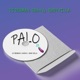Palo Single