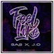 Feel Like feat J O Single