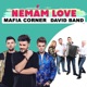 Nemám Love feat David Band Single