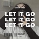 let it go feat Mefa Single
