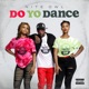Do Yo Dance feat Divine Lite Single