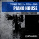 Piano House Single