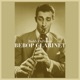Bebop Clarinet EP