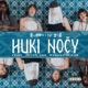 Huki Noc y Single