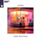 Keep Waiting Single