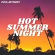 Hot Summer Night Single