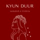 Kyun Duur Single