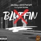 BLUFFIN feat Nicktucker Single