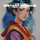 distant dreams feat Mujry Single