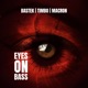 Eyes On Bass Put Your Eyes On Us Single