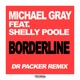 Borderline feat Shelly Poole Dr Packer Remix Single
