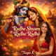 Radhe Shyam Radhe Radhe Single