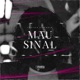 Mau Sinal Single