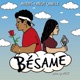 Bésame Single