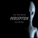 Perception La da Da Single