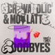 Goodbyes Single