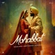 Mohabbat feat Jasmine Bhasin Single