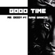 Good Time feat Ivan Garcia Single