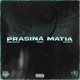 Prasina Matia feat Prod Derv Single