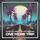 One More Trip Single