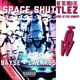 Space Shuttlez feat Lazarus Single