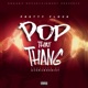 Pop That Thang Single