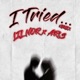 I Tried Remix Single